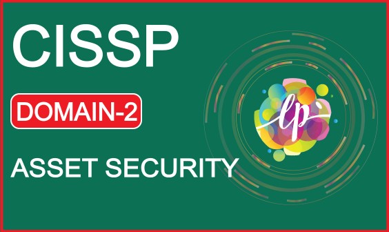 Domain 2: Asset Security